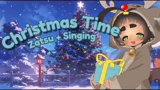 【ZATSU+KARAOKE】Lets spend time together oo-ookuns!!