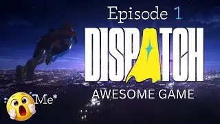 The Voice Acting Is Incredible!!! | Dispatch Episode 1 (Commentary)