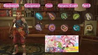 Equipment from Blacksmith NPC part 6 || Hanami Event || Toram Online