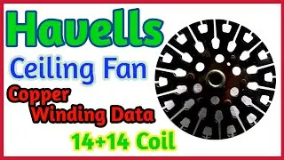 14+14 Coil Havells Ceiling Fan Winding Data / 28 Slot Havells Ceiling Fan Winding Data ( Copper )