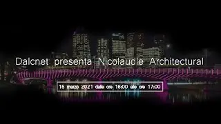 Dalcnet presents Nicolaudie Architectural (ITA) - Dalcnet