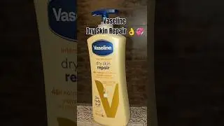 Vaseline Dry skin repair 👌💞👈#vaselinebodylotion #viralshort #trending