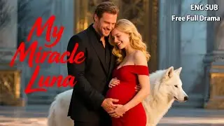 HD FULL🐺💖She Refused a False Mate, Only to Be Taken by the Alpha King.💖ENG SUB💖WEREWOLF