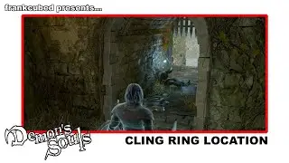 Demon&rsquo;s Souls (2020) CLING RING location
