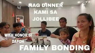 NAG DINNER KAMI SA JOLLIBEE PANGAKO NI RJ KAY TALALAY/WITH HONOR SI DAPOH FAMILY BONDING 