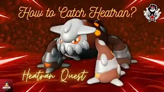 Heatran Quest | Pokémon Revolution Online [PRO]