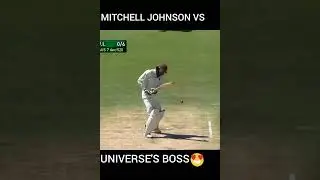 MITCHELL JOHNSON VS CHRIS GAYLE UNIVERSAL BOSS ♾️