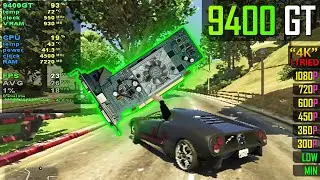 The GeForce 9400 GT (from 2008) in GTA 5!