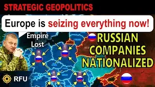 RUSSIAN OIL COMPANIES ARE TO BE SEIZED AND NATIONALIZED IN EUROPE.