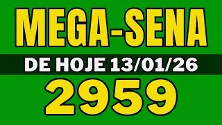 Resultado Mega-Sena 2959 &ndash; Mega-Sena 2959 de hoje (13-01-26)