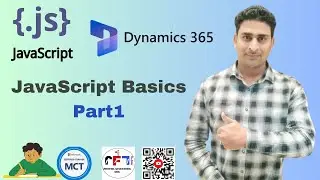 JavaScript Basics [MS Dynamics 365 CRM ] Part 1