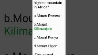 Which is the highest mountain in Africa?
