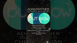 Adam Ratner ft. Chris Fishman, Frederico Heliodoro, Justin Brown- 