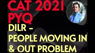 DILR | People moving in and out of city | CAT 2021PYQ #cat2025 #xat2025 #mat2025 #datainterpretation