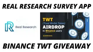 Earn 1-2$ per Survey using Real Research App | Binance TWT Giveaway Update | SAND & OXT Distribution