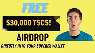 🔥Claim Over $300 Usdt instantly into your SuperEx Wallet | #tscs airdrop, No unlocking rules 🔥🔥