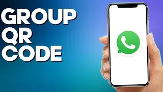 How to Find Group QR Code on Whatsapp