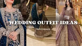 Wedding Outfit Ideas | Wedding dress for girls | Anarkali dresses