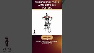 Over 40? This Gentle Chair Move Tones Arms & Improves Posture #menopausesupport #culturalwellness