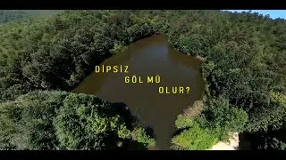 Dipsiz Göller 360° VR video ( Yalova )