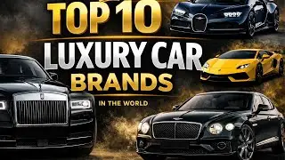 Top 10 Luxury Car Brands in the World | Cars of the Elite