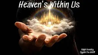 Heaven's Within Us | Ralph Kensléy ft Spyder Da Chieff | prod. Urban Nerd Beats 