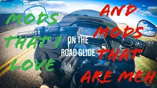 Моды, которые мне нравятся (и те, которые мне не нравятся) на My Road Glide Special