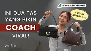 2 Tas Coach Ini Lagi Hype Banget! Wajib Punya di 2025? | VOILA.ID