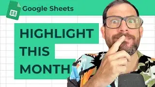 How To Highlight Timestamps This Month