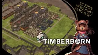 Who needs FPS?! We don't! BUT! WE NEED DIRT! Timberborn HARD MODE (Update 7) S5 EP35