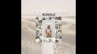 End OF Summer Preset Bundle | 123presets.com