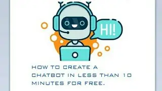 HOW TO CREATE A CHATBOT | MAKE IT CLEAR