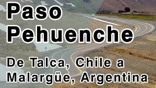 Paso Pehuenche, paso que une las ciudades de Talca en Chile con Malarg&uuml;e en Argentina