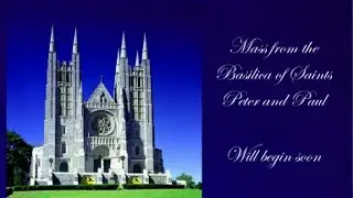 Sunday, 7:00 AM Mass from the Basilica