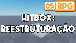 [05] Hitbox: Restructuring - Creating an RPG in Roblox Studio