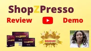 ShopZPresso Review🥇ALERT🥇MAKE SURE YOU GET SHOPZPRESSO WITH MY 😃AMAZING CUSTOM BONUSES❗