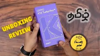 OPPO K13 Turbo Pro - Full Review - Tamil
