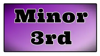 Minor Third Vocal Exercise: How to Sing a Minor 3rd