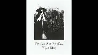 The Hare And The Moon - Wood Witch