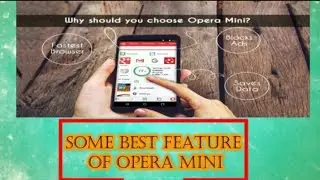 SOME BEST FEATURES OF OPERA MINI / VPN to access blocked sites /  ADD  blocker / much more