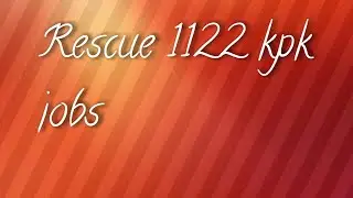 How to apply rescue 1122 kpk jobs