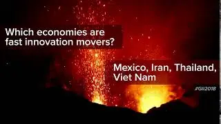 Global Innovation Index 2018 Q&As: Innovation movers?