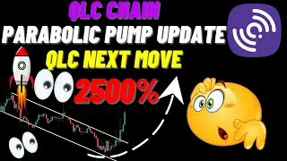 QLC Chain Parabolic Pump Update | QLC Next Move