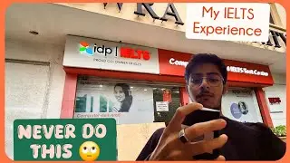 My Experience On Taking IELTS Exam . I Almost Missed My Exam ! ( Never do this ) 