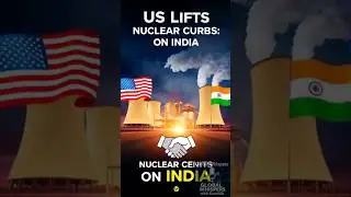 US Lifts Curbs on Indian Nuclear Entities for Enhanced Cooperation! 🚀