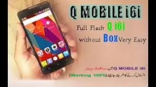 How to Flash Q mobile i6i without box in 2020