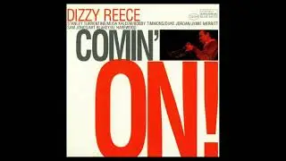 Dizz̲y ̲R̲e̲e̲c̲e &ndash; ̲C̲o̲m̲i̲n' ̲O̲n̲!̲ (̲1̲9̲6̲0̲)̲