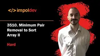 Minimum Pair Removal to Sort Array II | LeetCode 3510 - Python