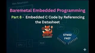 Bare-Metal STM32 Programming: Part 8 - Embedded C from Microcontroller  User Manual