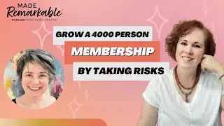 Taking risks to gain a 4000 person membership- Louise Fletcher/podcast host Kellee Wynne